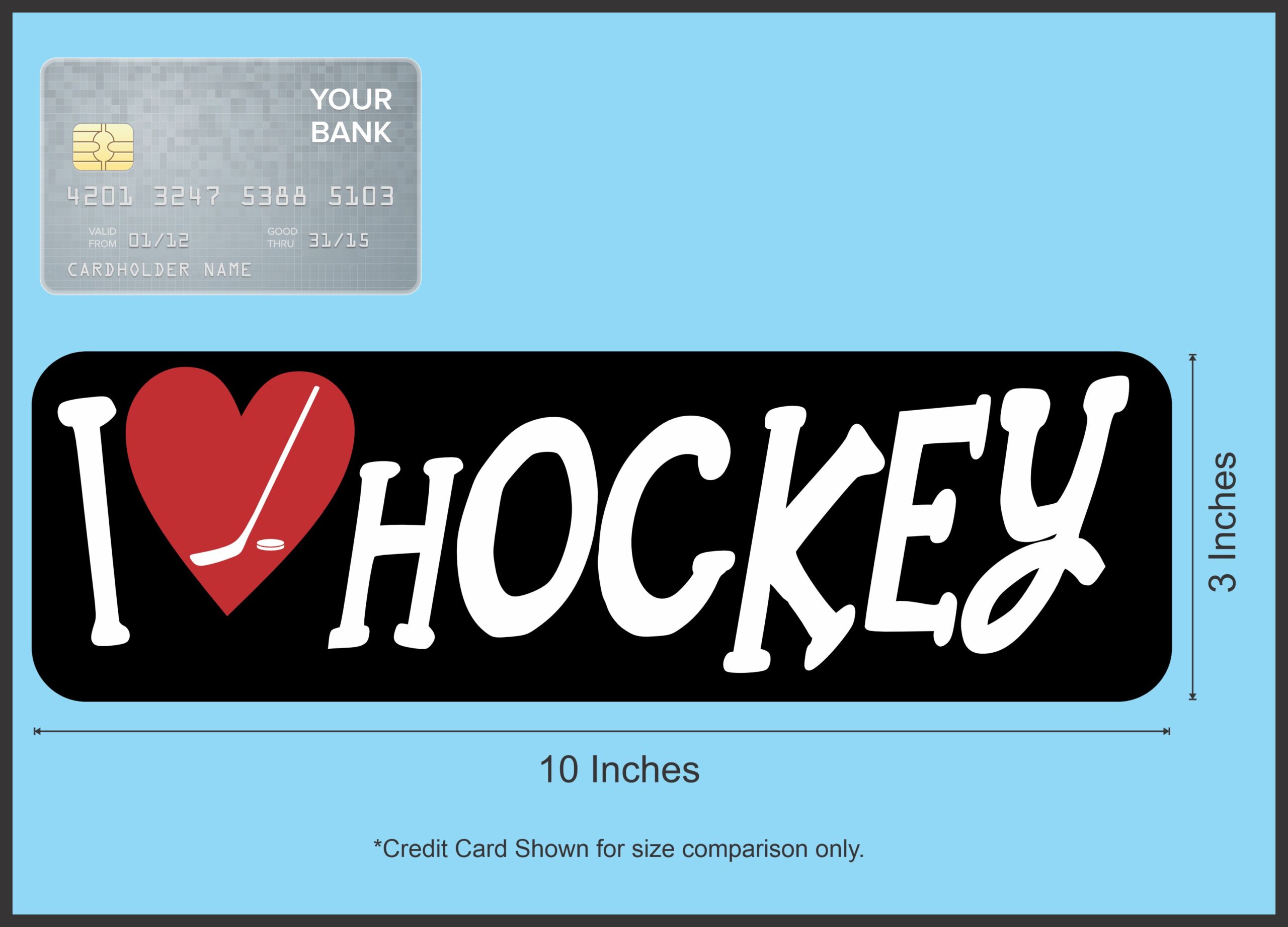 10in x 3in I Love Hockey Bumper Sticker Vinyl Vehicle Sports Decal Sticker
