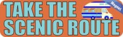10in x 3in Take The Scenic Route Travel Magnet Magnetic Vehicle Magnets