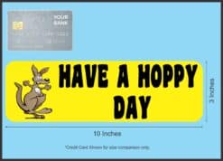 10in x 3in Have a Hoppy Day Bumper Sticker Vinyl Kangaroo Decal Stickers