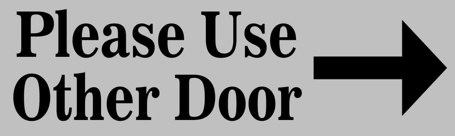 Gray Serif Font Please Use Other Door Magnet