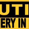 Caution Machinery In Motion