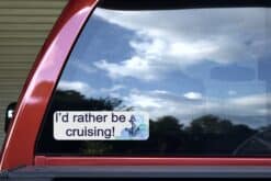 10in x 3in I'd Rather Be Cruising Bumper Sticker Vinyl Cruise Ship Decal