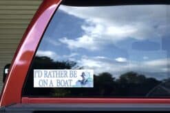 10in x 3in I'd Rather Be on a Boat Bumper Sticker Vinyl Cruise Ship Decal