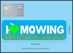 10in x 3in I Love Mowing Magnet Magnetic Car Truck Bumper Hobby Magnet