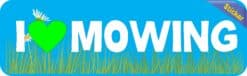 10in x 3in I Love Mowing Bumper Sticker Vinyl Vehicle Hobby Decal Stickers