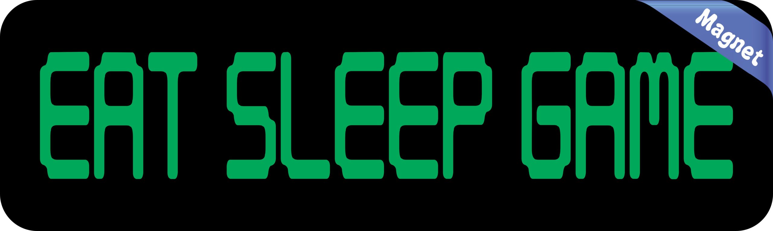 10in x 3in Eat Sleep Game Magnet Magnetic Car Truck Bumper Hobby Magnet