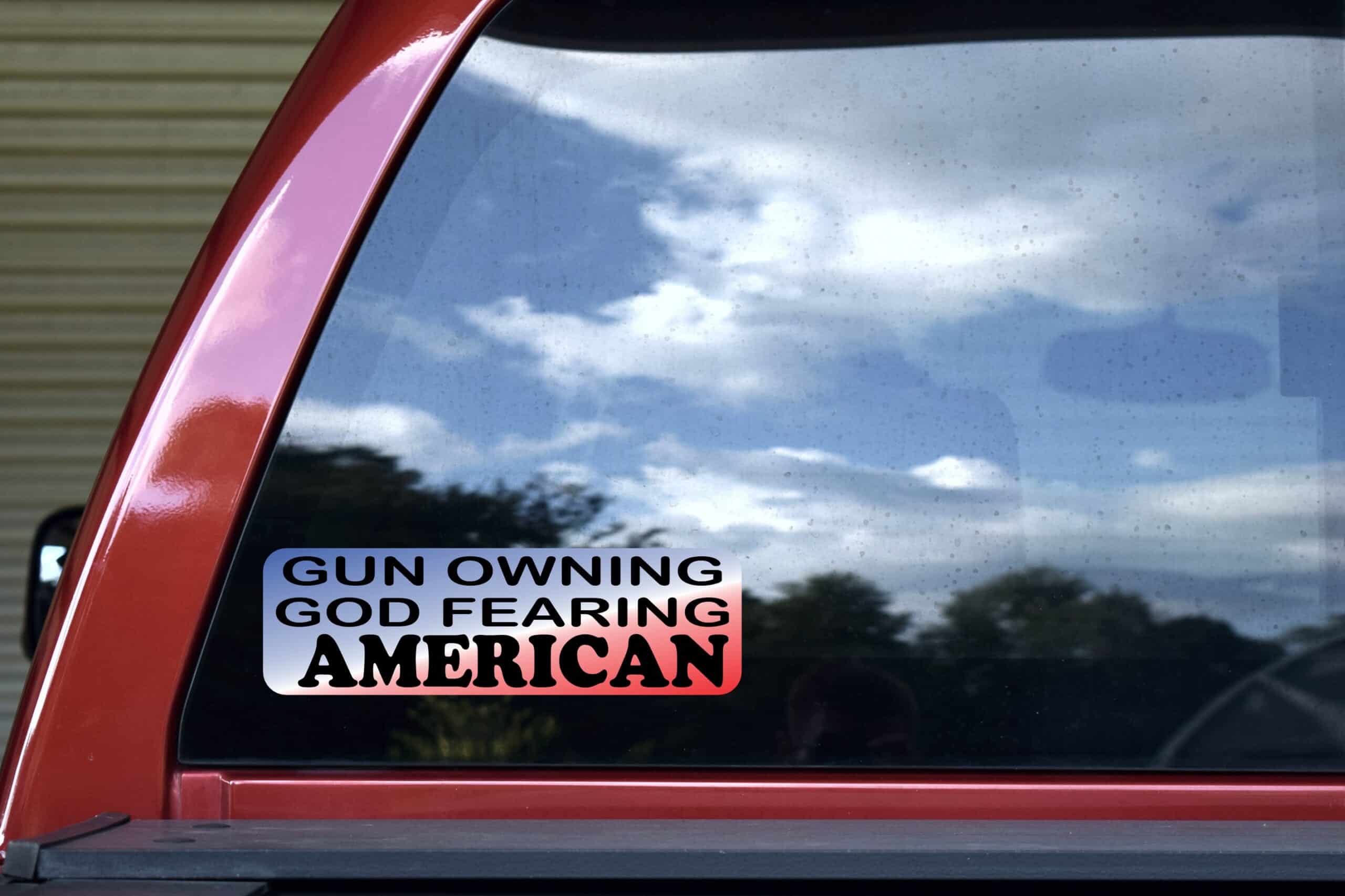 10in x 3in Gun Owning God Fearing American Bumper Sticker Political Car Decal