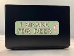 10in x 3in I Brake for Deer Bumper Sticker Vinyl Animal Decal Stickers
