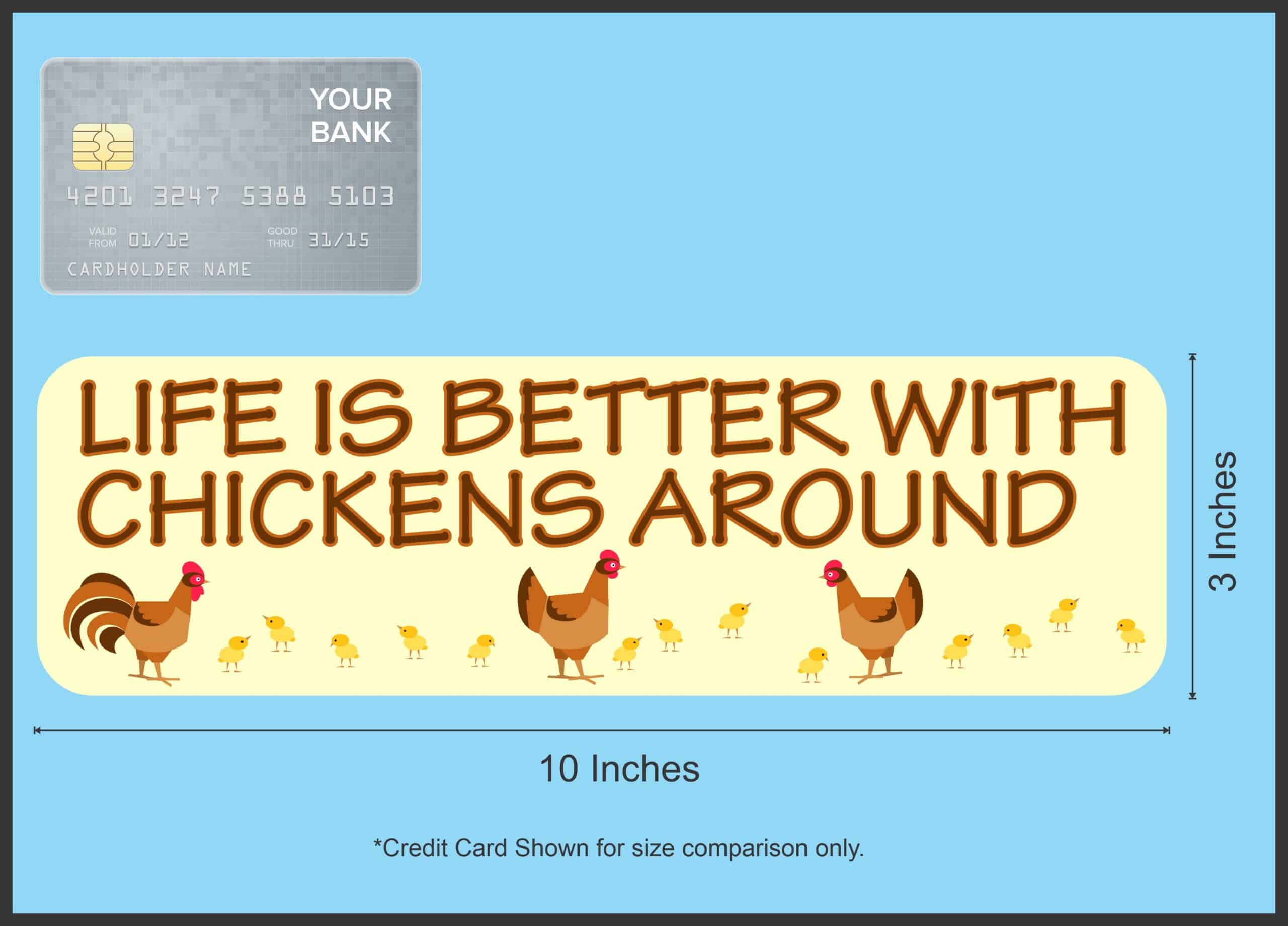10in x 3in Life Is Better With Chickens Bumper Sticker Vinyl Animal Sticker