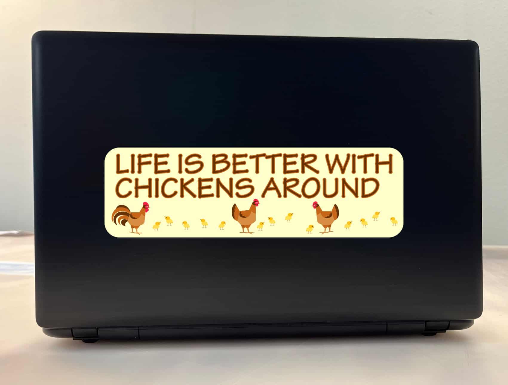 10in x 3in Life Is Better With Chickens Bumper Sticker Vinyl Animal Sticker