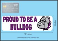 10in x 3in Purple Proud to Be a Bulldog Magnet School Mascot Bumper