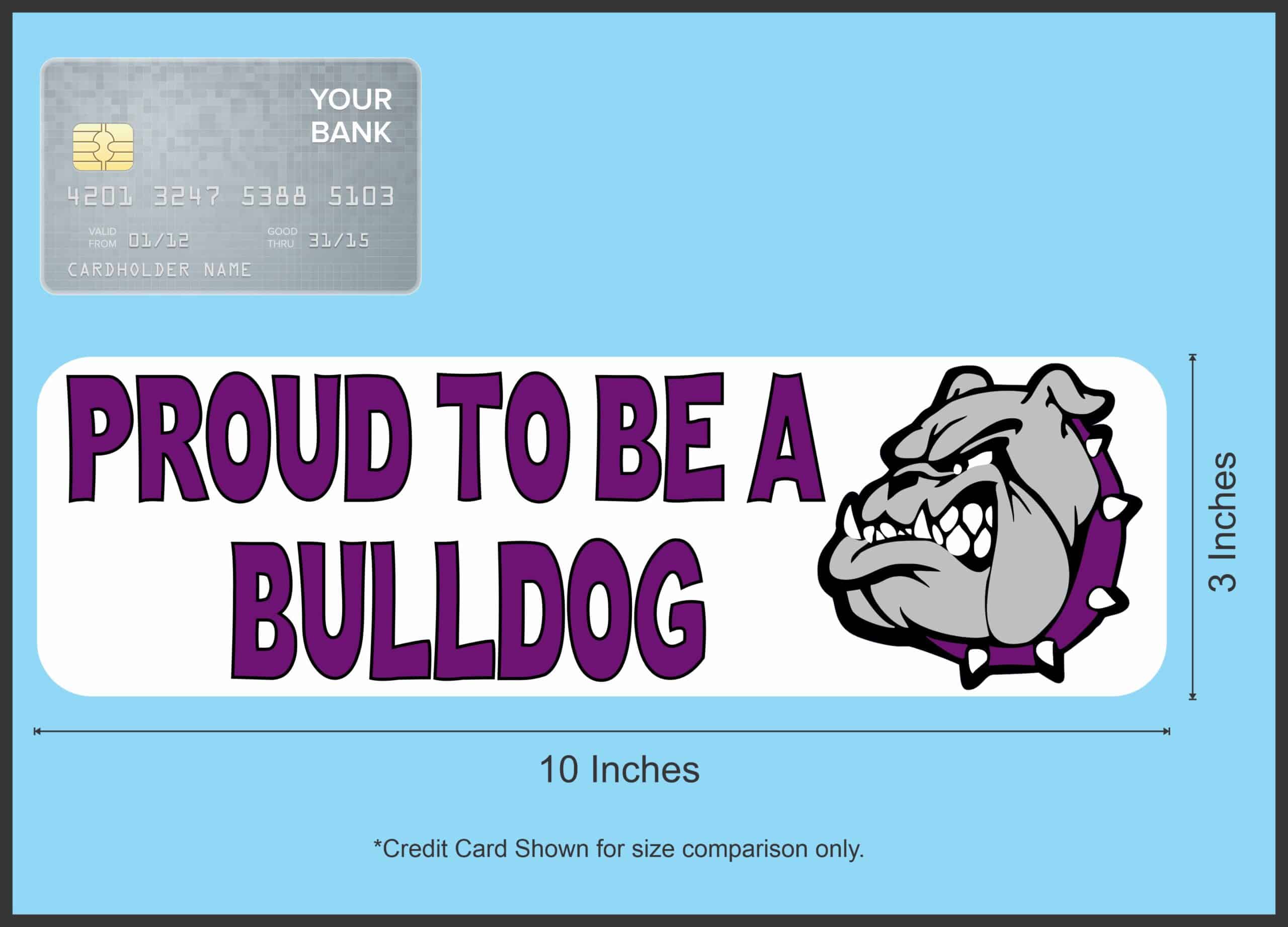 10in x 3in Purple Proud to Be a Bulldog Magnet School Mascot Bumper