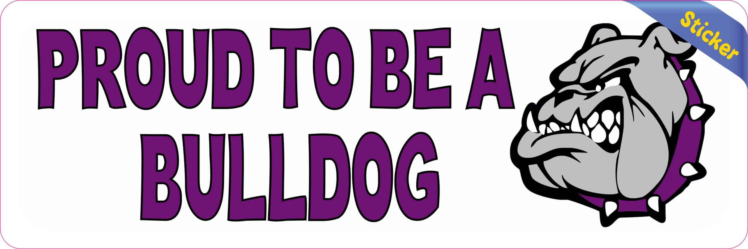 10in x 3in Purple Proud to Be a Bulldog Bumper Sticker Vinyl School Mascot Decal