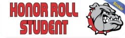 10in x 3in Red Bulldog Honor Roll Student Bumper Sticker Vinyl School Decal