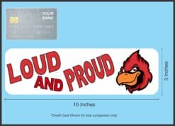 10in x 3in Loud and Proud Cardinal Magnet School Mascot Vehicle Bumper