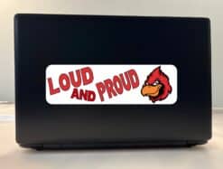 10in x 3in Loud and Proud Cardinal Bumper Sticker School Mascot Vehicle Decal
