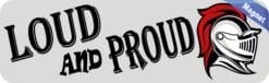 10in x 3in Red Loud and Proud Knight Magnet School Mascot Bumper