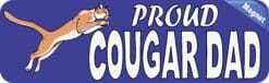 10in x 3in Proud Cougar Dad Magnet School Mascot Car Truck Bumper
