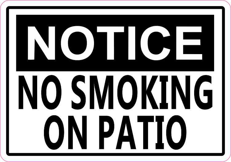 No Smoking On Patio