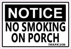 no smoking on porch sticker