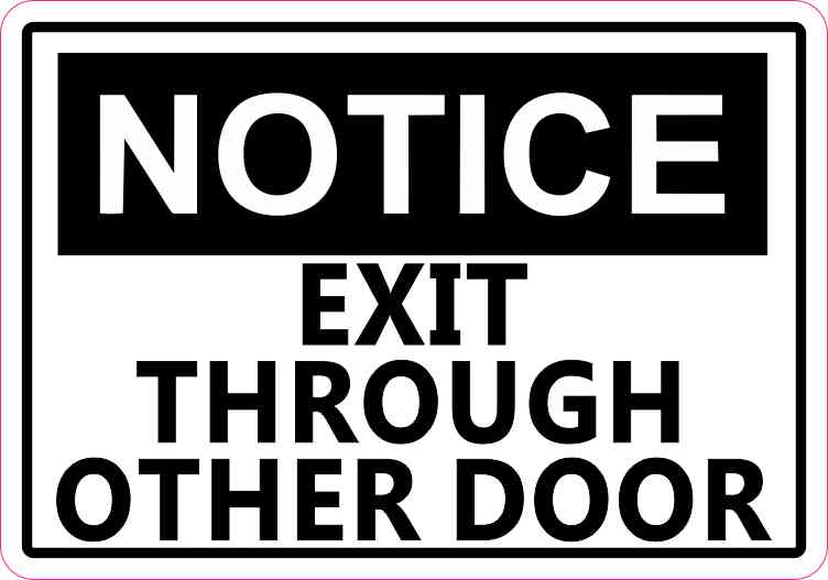 Exit Through Other Door