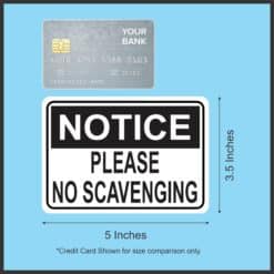 5in x 3.5in Notice Please No Scavenging Sticker Decal Business Stickers