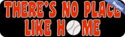 10in x 3in Red There's No Place Like Home Baseball Magnet Vinyl Sport Magnets