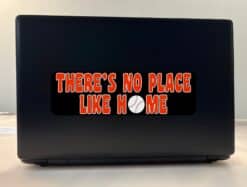 10in x 3in Red There's No Place Like Home Baseball Sticker Vinyl Sports Decal