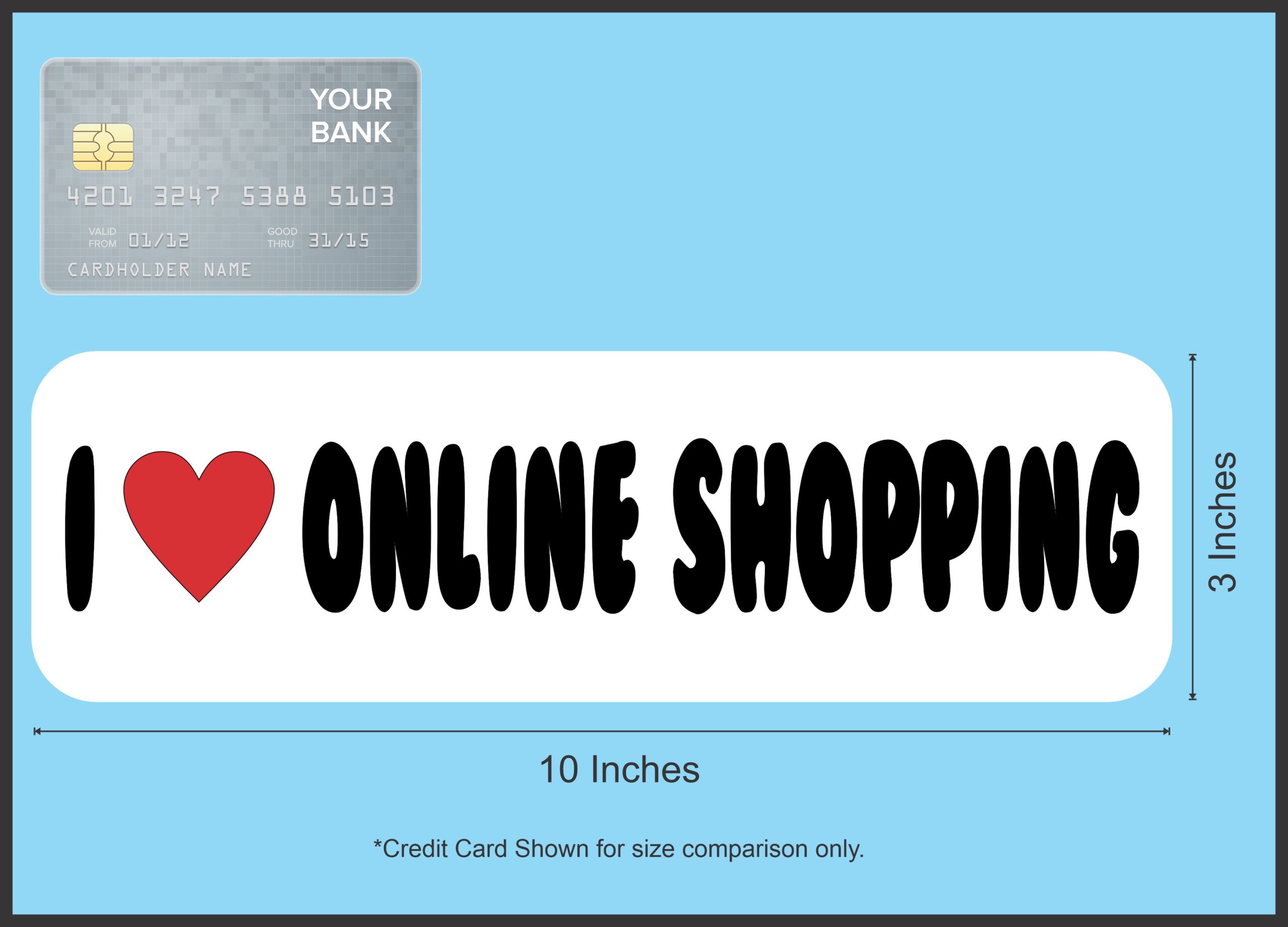 10in x 3in I Love Online Shopping Magnet