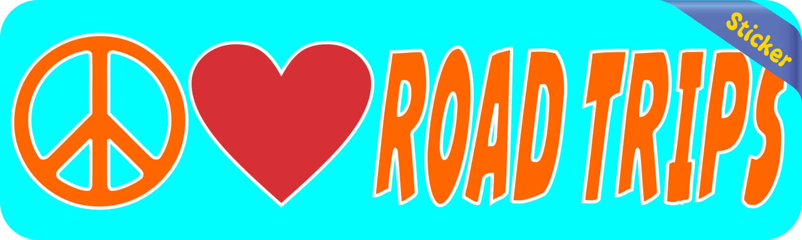 10in x 3in Peace Love Road Trips Bumper Sticker