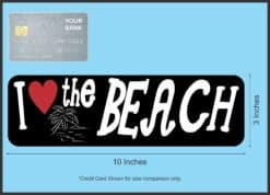10in x 3in I Heart The Beach Bumper Sticker Vinyl Vehicle Hobby Sticker