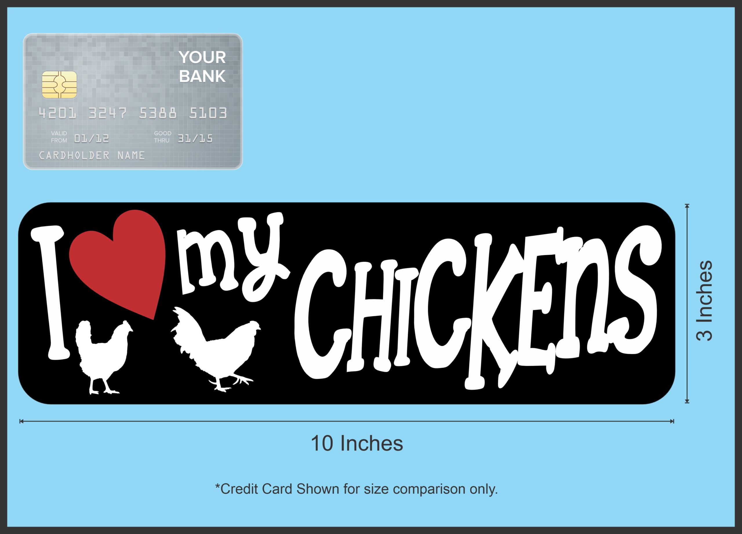 10in x 3in I Love My Chickens Bumper Sticker Vinyl Animal Vehicle Decal