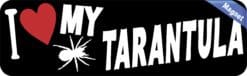 10in x 3in I Love My Tarantula Magnet Vinyl Animal Vehicle Bumpe