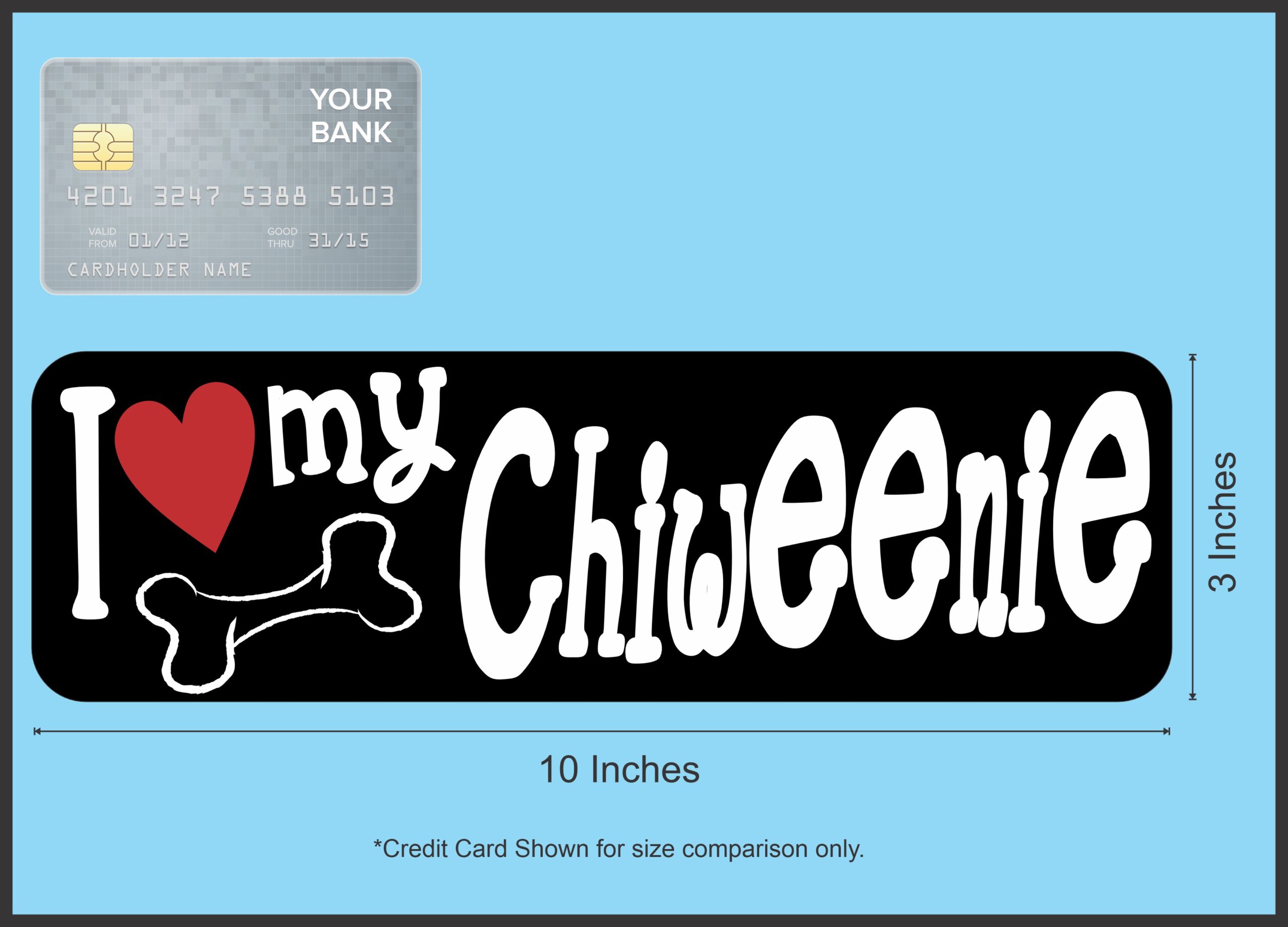 10in x 3in I Love My Chiweenie Magnet Vinyl Dog Animal Vehicle M