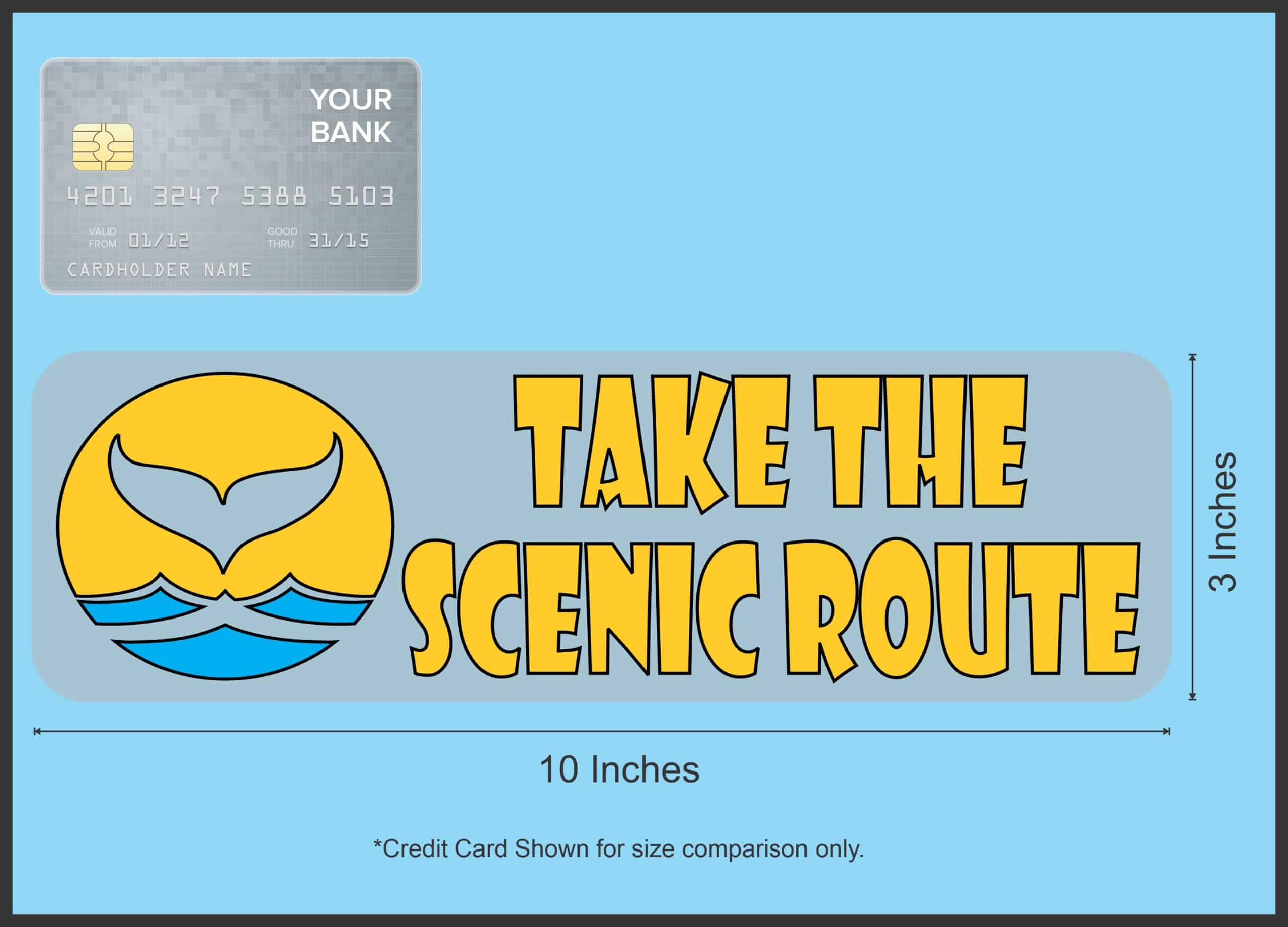 10in x 3in Take the Scenic Route Whale Watching Magnet Magnetic Animal Magnets