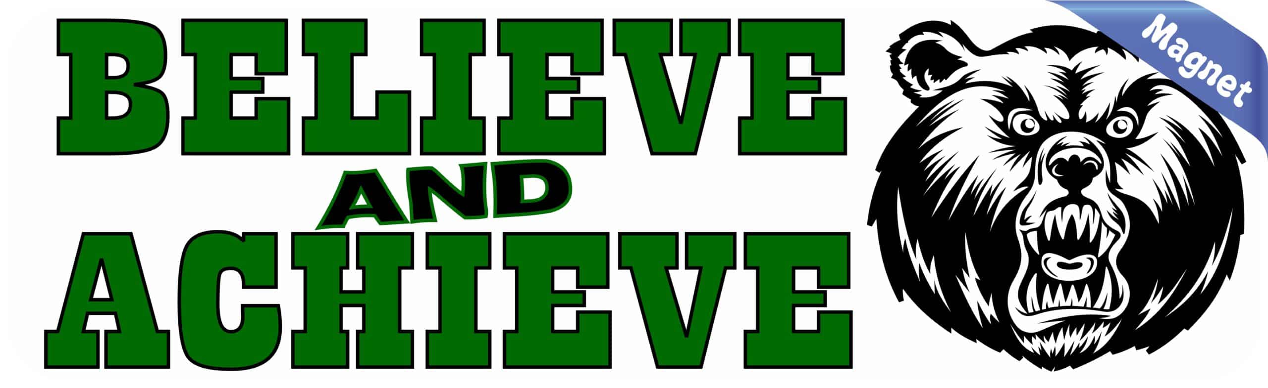10in x 3in Green Bear Believe and Achieve Magnet School Sports M