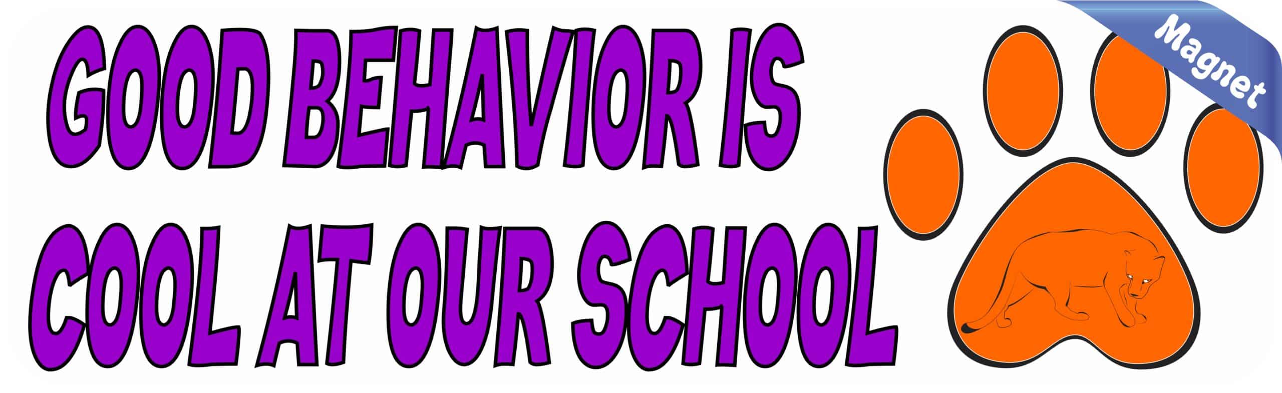 10in x 3in Purple Panther Good Behavior Is Cool at Our School Ma