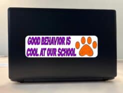 10in x 3in Purple Panther Good Behavior Is Cool at Our School Bu