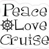 Peace Love Cruise Sticker