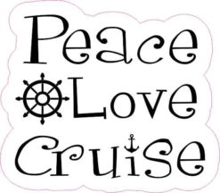 Peace Love Cruise Sticker