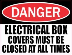 Electrical Box Covers Must Be Closed At All Times Sticker