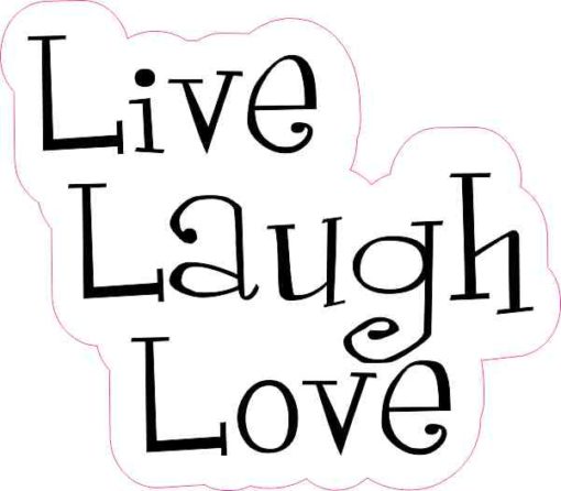 live laugh love sticker