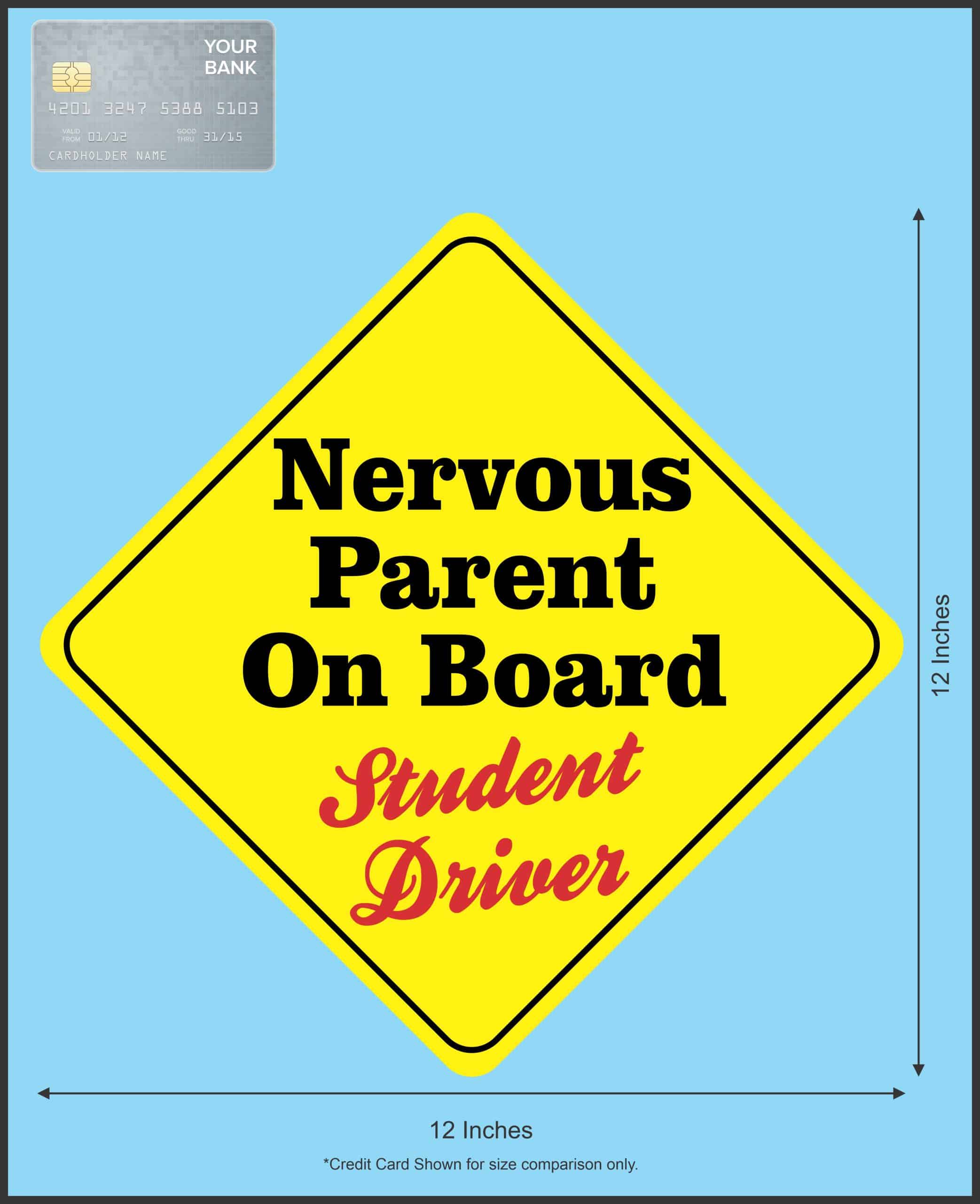 12in x 12in Nervous Parent On Board Magnet - Image 4