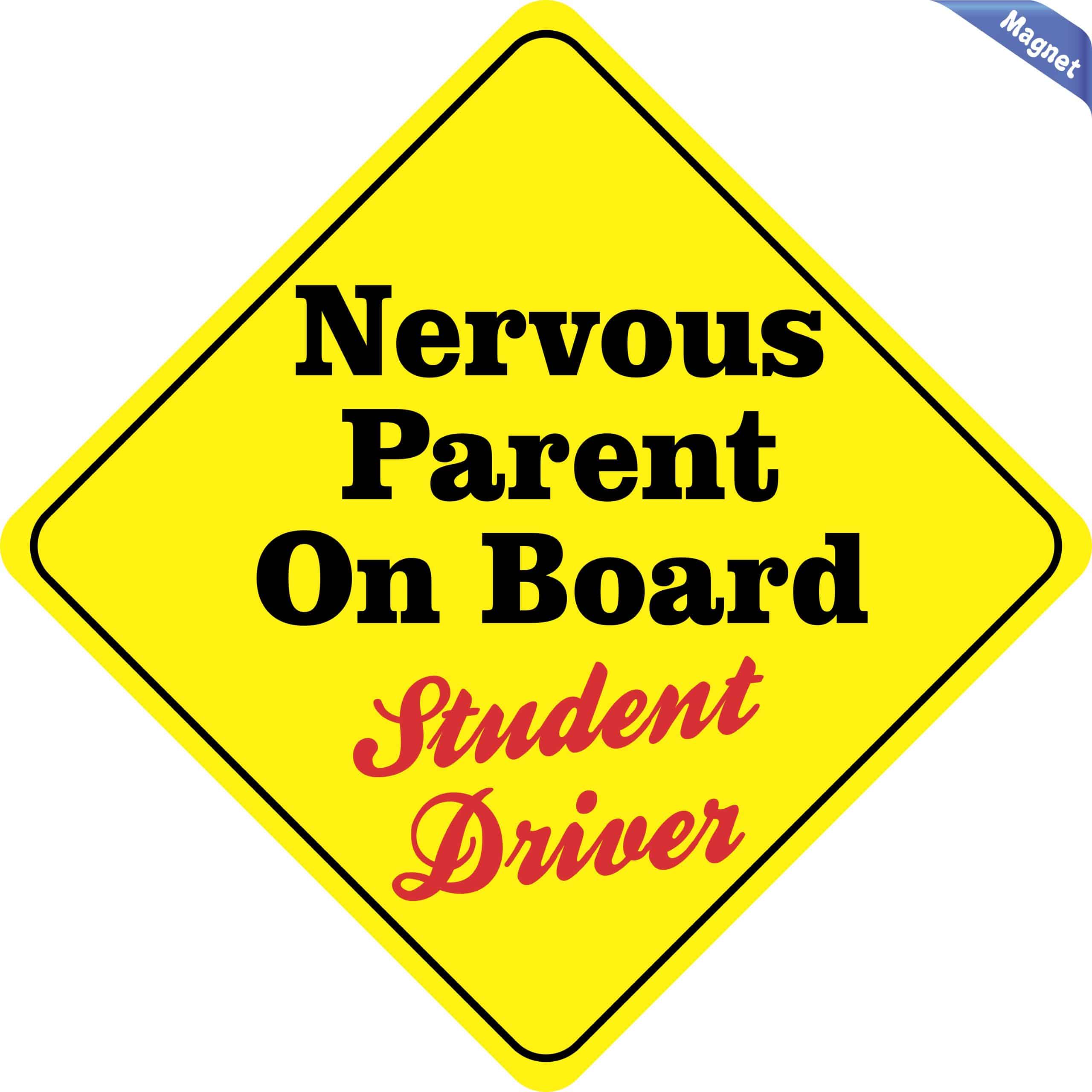 12in x 12in Nervous Parent On Board Magnet - Image 2