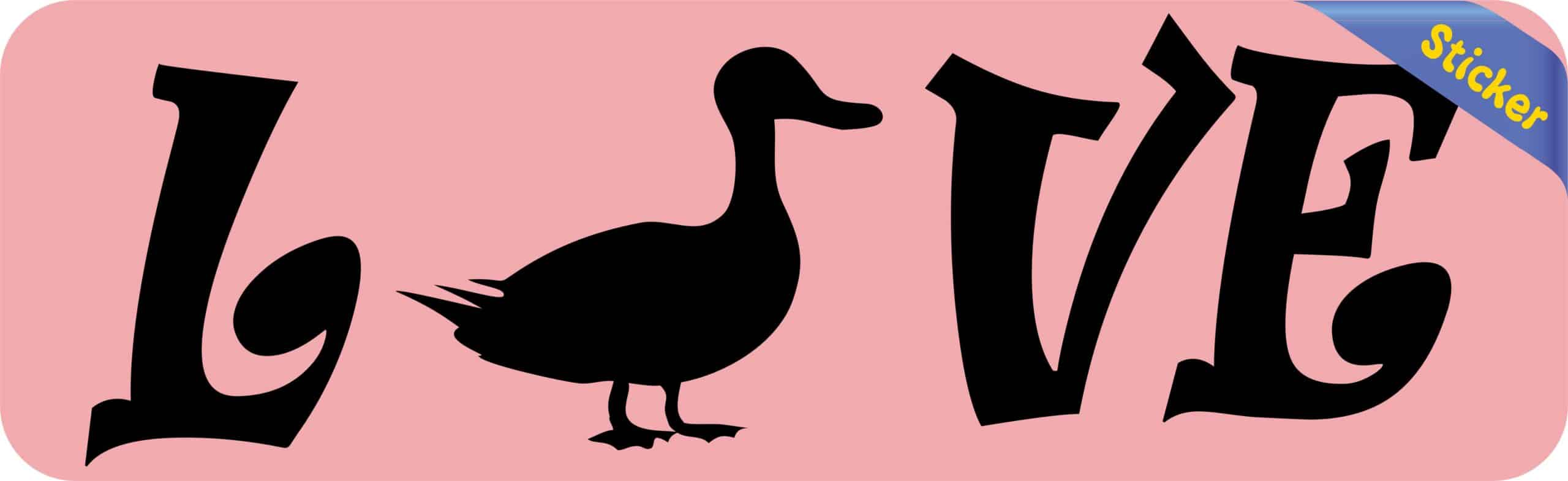 10in x 3in Love Duck Bumper Sticker Vinyl Pet Animal Decal Car Stickers