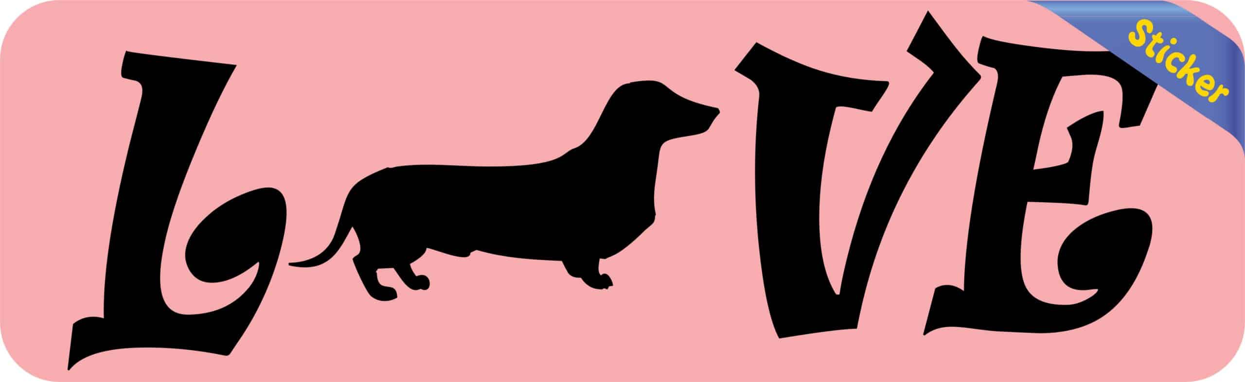10in x 3in Love Dachshund Bumper Sticker Vinyl Weenie Dog Decal Stickers