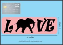 10in x 3in Love Elephant Magnet Magnetic Animal Magnets