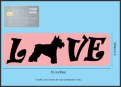 10in x 3in Love Schnauzer Magnet Magnetic Dog Magnets