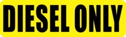 Diesel Only Sticker