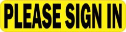 Yellow Please Sign In Sticker